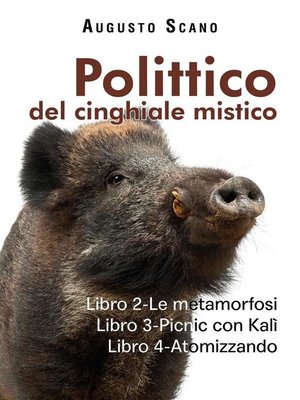 cover image of Polittico del cinghiale mistico